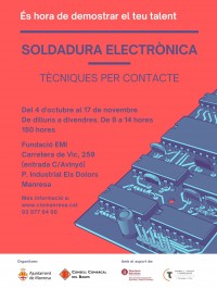 El curs Soldadura electrònica. Tècniques per contacte serà la segona acció formativa del programa Bages, Treball, Talent i Tecnologia.